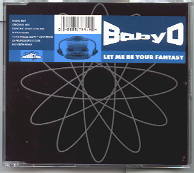 Baby D - Let Me Be Your Fantasy